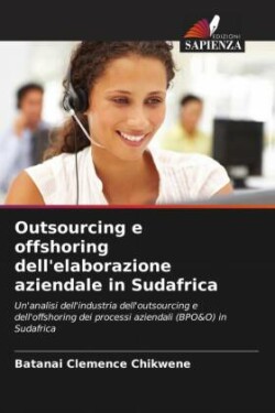 Outsourcing e offshoring dell'elaborazione aziendale in Sudafrica