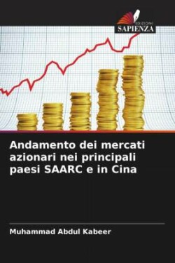 Andamento dei mercati azionari nei principali paesi SAARC e in Cina