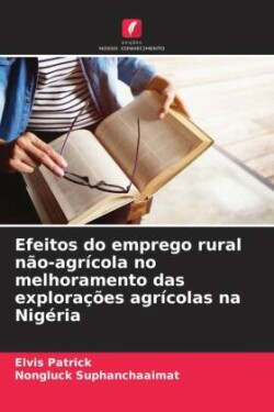 Efeitos do emprego rural não-agrícola no melhoramento das explorações agrícolas na Nigéria