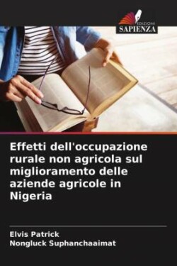 Effetti dell'occupazione rurale non agricola sul miglioramento delle aziende agricole in Nigeria