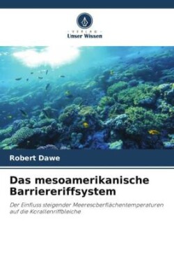 mesoamerikanische Barriereriffsystem