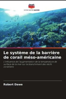 système de la barrière de corail méso-américaine