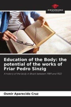 Education of the Body