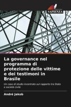 governance nel programma di protezione delle vittime e dei testimoni in Brasile