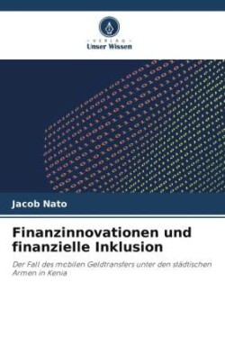 Finanzinnovationen und finanzielle Inklusion