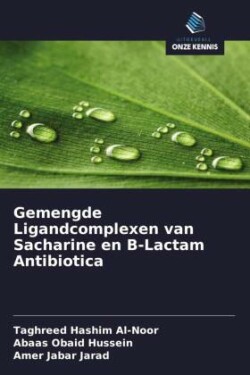 Gemengde Ligandcomplexen van Sacharine en B-Lactam Antibiotica