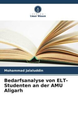 Bedarfsanalyse von ELT-Studenten an der AMU Aligarh