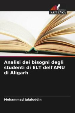 Analisi dei bisogni degli studenti di ELT dell'AMU di Aligarh