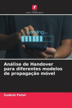 Análise de Handover para diferentes modelos de propagação móvel