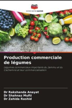 Production commerciale de légumes