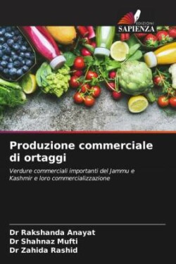 Produzione commerciale di ortaggi