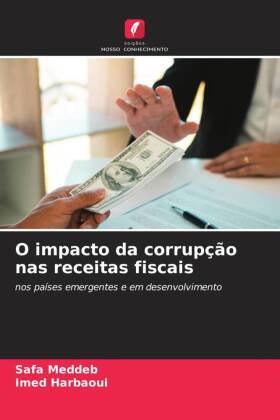 O impacto da corrupção nas receitas fiscais