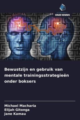 Bewustzijn en gebruik van mentale trainingsstrategieën onder boksers