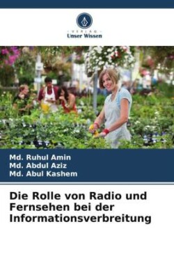 Rolle von Radio und Fernsehen bei der Informationsverbreitung