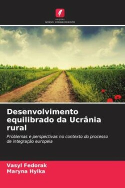 Desenvolvimento equilibrado da Ucrânia rural