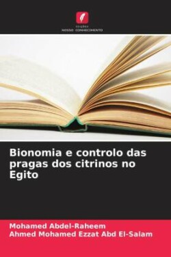 Bionomia e controlo das pragas dos citrinos no Egito