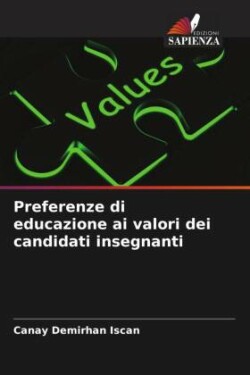 Preferenze di educazione ai valori dei candidati insegnanti