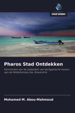 Pharos Stad Ontdekken