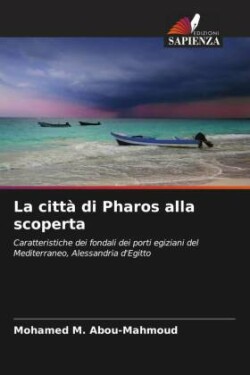 città di Pharos alla scoperta