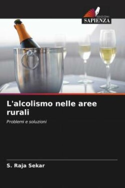 L'alcolismo nelle aree rurali