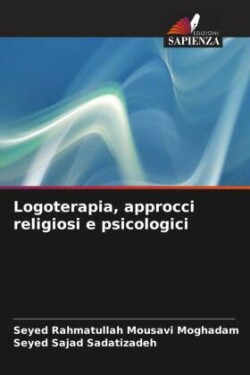 Logoterapia, approcci religiosi e psicologici