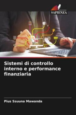 Sistemi di controllo interno e performance finanziaria