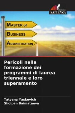 Pericoli nella formazione dei programmi di laurea triennale e loro superamento