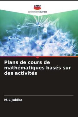 Plans de cours de mathématiques basés sur des activités