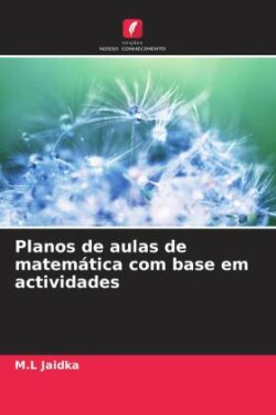 Planos de aulas de matemática com base em actividades