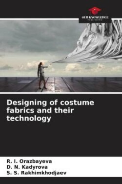 Designing of costume fabrics and their technology