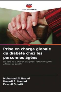 Prise en charge globale du diabète chez les personnes âgées