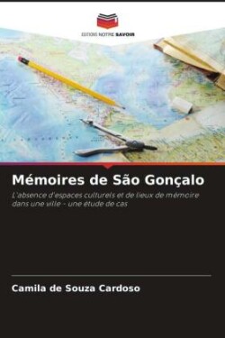 Mémoires de São Gonçalo