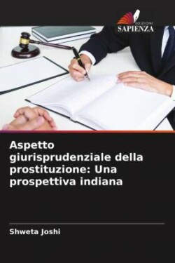 Aspetto giurisprudenziale della prostituzione