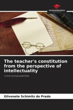 teacher's constitution from the perspective of intellectuality