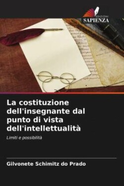 costituzione dell'insegnante dal punto di vista dell'intellettualità