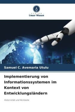 Implementierung von Informationssystemen im Kontext von Entwicklungsländern