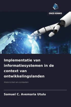 Implementatie van informatiesystemen in de context van ontwikkelingslanden