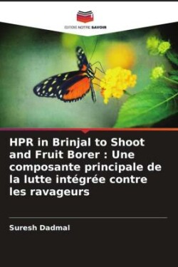 HPR in Brinjal to Shoot and Fruit Borer