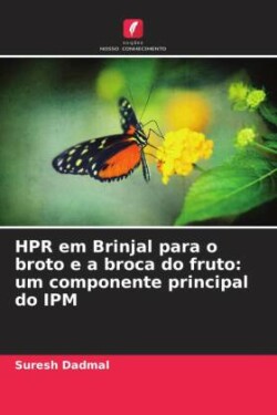 HPR em Brinjal para o broto e a broca do fruto