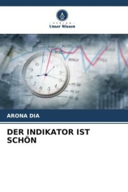 Indikator Ist Schön