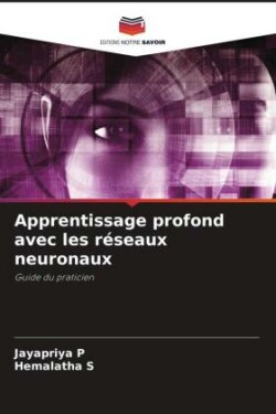 Apprentissage profond avec les réseaux neuronaux