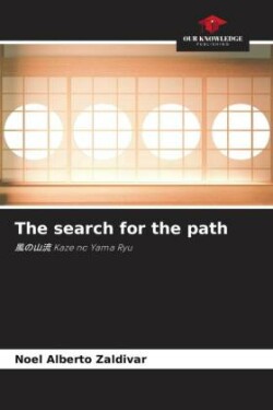 The search for the path