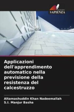 Applicazioni dell'apprendimento automatico nella previsione della resistenza del calcestruzzo