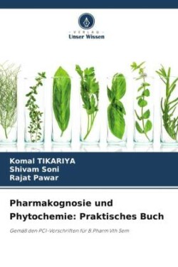 Pharmakognosie und Phytochemie