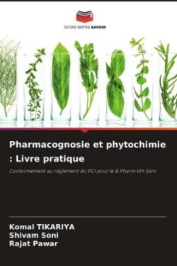 Pharmacognosie et phytochimie