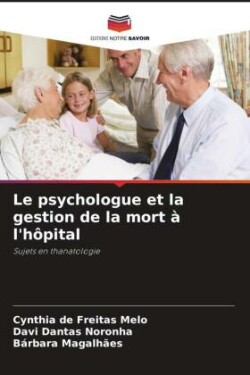 psychologue et la gestion de la mort à l'hôpital