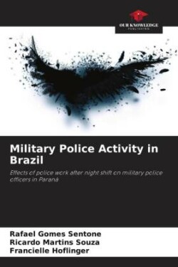 Military Police Activity in Brazil