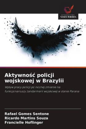 Aktywnośc policji wojskowej w Brazylii