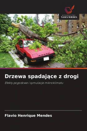 Drzewa spadające z drogi