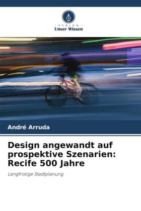 Design angewandt auf prospektive Szenarien